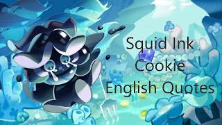 Squid Ink Cookie English Dub Quotes  Cookie Run Kingdom [upl. by Aihsercal]