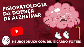 Fisiopatologia da Doença de Alzheimer [upl. by Acimahs]