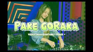 Dj Viral  Pake Goraka  Vickly Makagiantang Remix  2024 [upl. by Theran818]