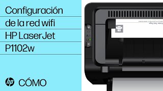 Configuración de una impresora HP LaserJet P1102w en una red inalámbrica en Windows  HP Support [upl. by Rammus]