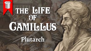 The Life of Camillus by Plutarch [upl. by Chamkis]