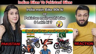 Indian Bikes VS Pakistani Bikes Comparison  Which Countrys Bikes Are The Best  PAKISTAN REACTION [upl. by Anerys874]