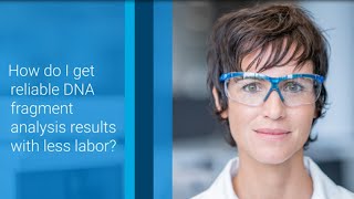 Replace inconsistent slab gel results with reliable automated DNA fragment analysis [upl. by Leno]