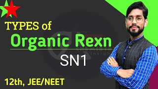 SN1 Reaction  Nucleophilic substitutionDisplacement reaction  Types of Organic rexn CBSE12th [upl. by Agna781]