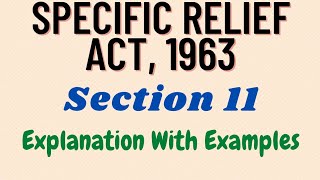 Section 11 Specific Relief Act  Judiciary [upl. by Radcliffe]