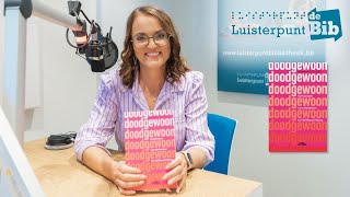 Barbara Ceuleers leest Doodgewoon in bij Luisterpuntbibliotheek [upl. by Edsel]