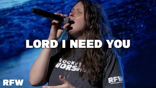 Lord I Need You  RockFish Worship [upl. by Lesirg183]