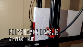 MY FIRST CUT WITH THE POLYSHAPER ORANJE HOT WIRE POLYSTYRENE CUTTING MACHINE [upl. by Adnilreb719]