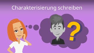 Charakterisierung schreiben Deutsch [upl. by Norbel]