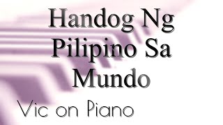 Handog Ng Pilipino Sa Mundo w lyrics [upl. by Behlke]