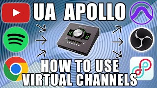 How to use Universal Audio Virtual Channels with your DAW and Mac apps [upl. by Ennayelhsa]