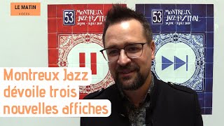 Montreux Jazz dévoile trois nouvelles affiches [upl. by Tomasz93]