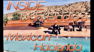 A TOUR INSIDE DON ELADIOS MEXICAN HACIENDA FROM BREAKING BAD [upl. by Macgregor]