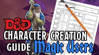 DampD Character Creation  Spellcasters [upl. by Anileba]