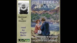 Hidden Places  🎧📖  Greatest🌟 FULL AUDIOBOOK  from Librivox AudioBook [upl. by Assilym]