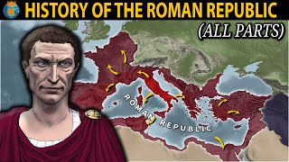 The History of the Roman Republic All Parts  753 BC  27 BC [upl. by Adis]