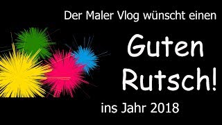 Guten Rutsch ins NEUE JAHR  Abschlussvideo [upl. by Furiya]