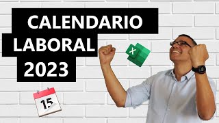 Calendario laboral 2023 en Excel [upl. by Nodnyl]