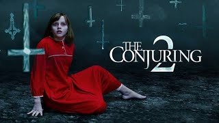 The Conjuring 2 2016 Movie  Vera Farmiga Patrick Wilson Frances OConnor  Review and Facts [upl. by Niret]