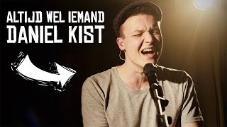 Altijd Wel Iemand Live Cover  Daniel Kist [upl. by Noitna802]