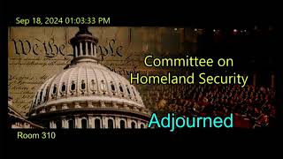 Homeland Security Hearing on Border Policies [upl. by Emerson175]