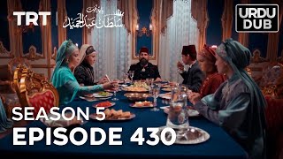 Payitaht Sultan Abdulhamid Episode 430  Season 5 [upl. by Troyes]