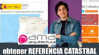 ⏩ VideoTutorial para OBTENER REFERENCIA CATASTRAL en España [upl. by Senecal66]