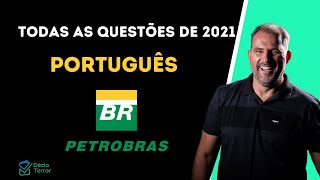 Português Petrobras  Todas as questões CEBRASPE 2021  Aula 1 [upl. by Darees]