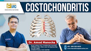 छाती के दर्द का एक कारण । Costochondritis  Causes Diagnosis and Treatment …by Dr Amod Manocha [upl. by Bean]