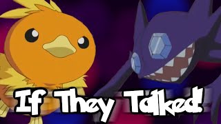 IF POKÉMON TALKED Using Torchic Against Sableye Part 2 of 2 [upl. by Eidob]