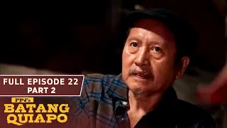 FPJs Batang Quiapo Full Episode 22  Part 23  English Subbed [upl. by Aliwt]