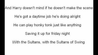 Sultans of Swing with lyrics [upl. by Refenej727]