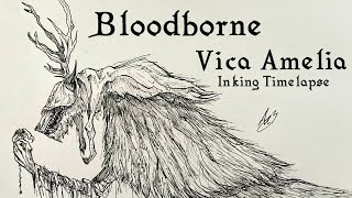 Vicar Amelia  Inking Timelapse Bloodborne [upl. by Amihsat]