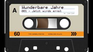 Wunderbare Jahre  S01E01  Jetzt wirds ernst Hörspiel Audio [upl. by Kynan]