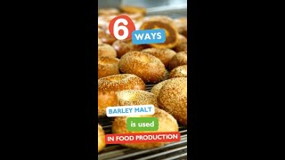 6 ways barley malt is used in food production [upl. by Luz]