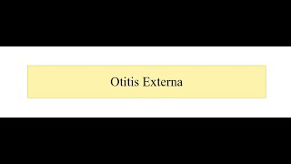 Otitis Externa [upl. by Jonette696]