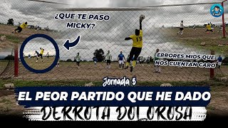 El PEOR PARTIDO que he jugado  Perdimos POR MI CULPA  ERRORES garrafales  Resumen JORNADA 5 [upl. by Felisha]