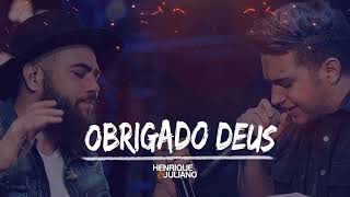 Henrique e Juliano  OBRIGADO DEUS [upl. by Laenahtan]