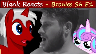 Blind Commentary Bronies React Season 6 Premiere [upl. by Clarise]