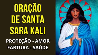 Oração de Santa Sara Kali para Ouvir Enquanto Dorme [upl. by Amaryllis]