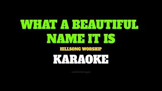 Hillsong Worship  What A Beautiful Name Karaoke Version [upl. by Ammeg73]