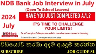 NDB Bank Job Vacancy  Bank Job Vacancy Sri Lanka  After AL Job [upl. by Ahsirkal]