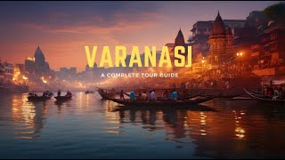 Varanasi  Varanasi Tourist Places Varanasi Travel Guide  Varanasi Tour  Varanasi Kashi Banaras [upl. by Airtemad]