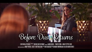 Before Dust Returns  Short Film  Trailer [upl. by Ljoka]