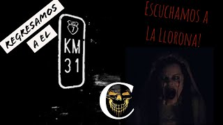 La Llorona en el km 31 No debimos regresar BORZGUL Paranormal [upl. by Annairda530]