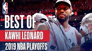 The Best of Kawhi Leonard  2019 NBA Playoffs [upl. by Jit]