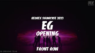 OPENING TEAM  BEDREX SHOWCASE 2023 69  FRONT ROW [upl. by Shell707]