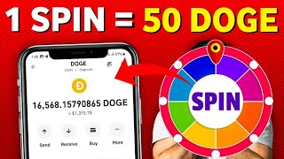 1 SPIN  60 DOGE 🔥 Spin To Earn Free Dogecoin From ● no investment [upl. by Tamsky]