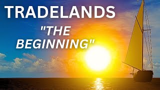 Roblox TRADELANDS  Episode 1  THE BEGINNING [upl. by Olimreh824]