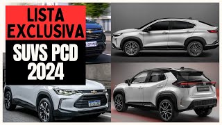 11 SUV PCD DISPONÍVEIS COM TODAS AS ISENÇÕES PARA 2024 [upl. by Westmoreland]